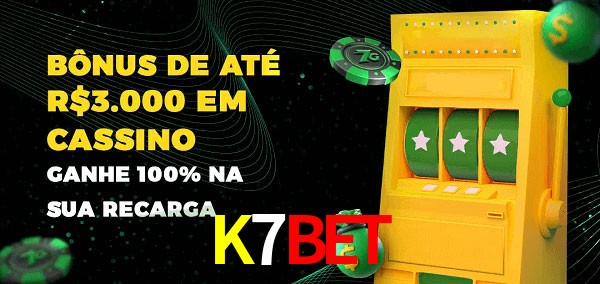 K7Bet melhor bônus de depósito